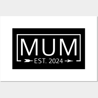 Mom Est. 2024 Expect Baby 2024, Mother 2024 New Mom 2024 Posters and Art